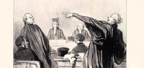 "Um advogado que evidentemente está repleto da mais íntima convicção que seu cliente o pagará bem." (Daumier - "Le Gens de Justice" - 1845)