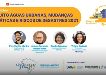 CIRCUITO ÁGUAS URBANAS, MUDANÇAS CLIMÁTICAS E RISCOS DE DESASTRES 2021